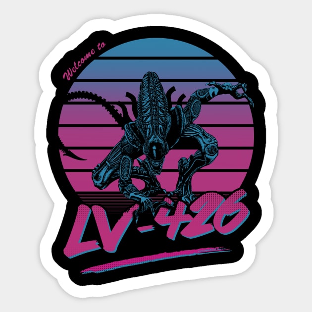 Welcome to LV-426 Sticker by ddjvigo